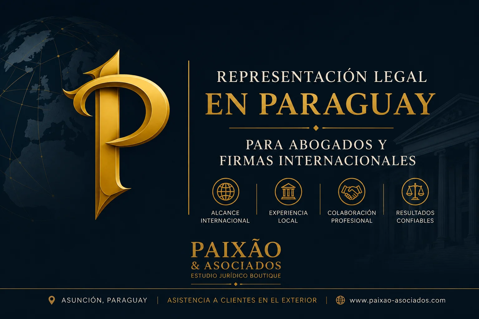 Representación legal en Paraguay para abogados y firmas internacionales - Paixão & Asociados